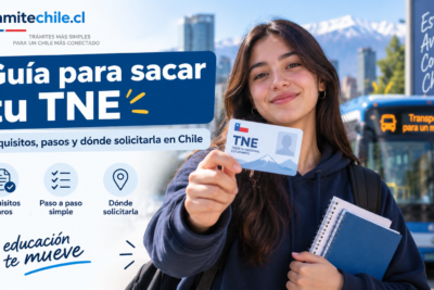 Cómo obtener la TNE en Chile